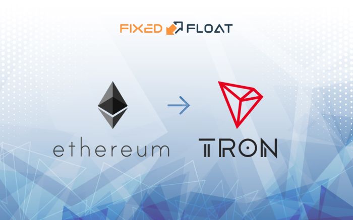 Exchange Ethereum to Tron