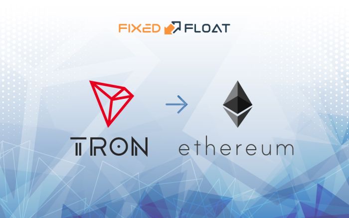 Exchange Tron to Ethereum